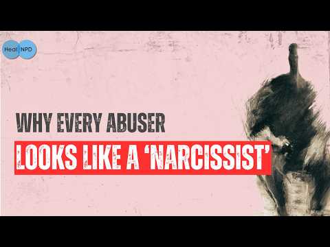 Why Every Abuser Looks Like a Narcissist