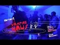VAMPIRE HAUS 2 - PAULO TESSUTO AKA CARLOS CAPSLOCK + CASAL BELALUGOSI