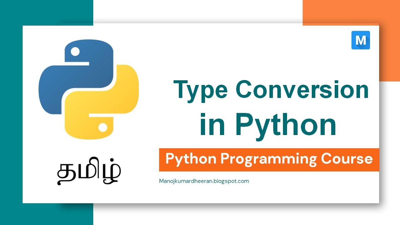 Python Programming in Tamil | Type Conversion in Python | Manojkumar C ...