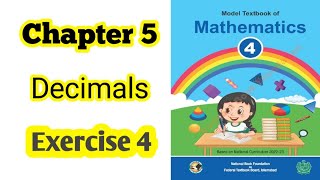 Famous Class 4 math chapter 5 Exercise 4 | Decimals |National book foundation |2024| ilmi darasgah Net Worth