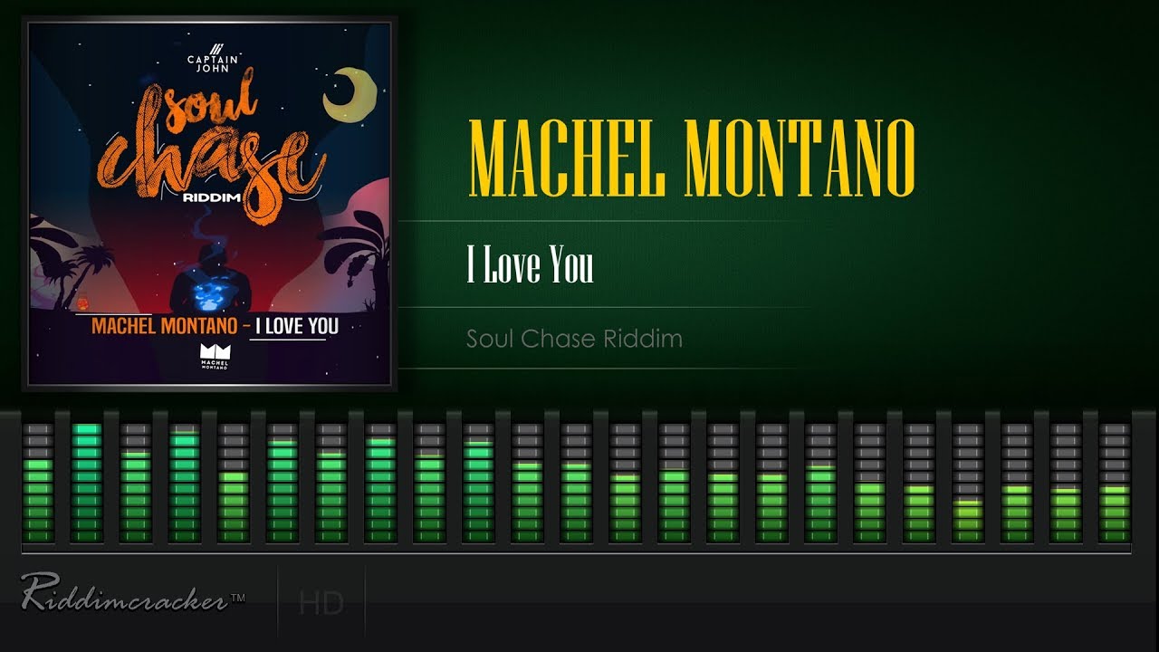 Machel Montano - I Love You (Soul Chase Riddim) [Soca 2020] [HD]