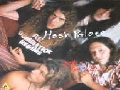 Hash Palace — Hash Palace - Grit and Bare it - 01 My Daydream.wmv