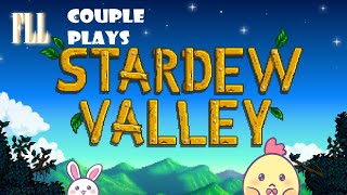 Stardew Valley: The Couple Struggle is Real Episode 2