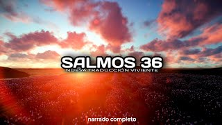 SALMOS 36 (narrado completo)NTV @reflexconvicentearcilalope5407 #biblia #salmos #dios #parati #fé