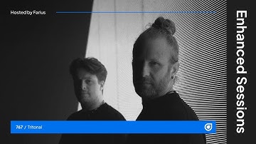 Enhanced Sessions 767 with Tritonal - Hosted by Farius