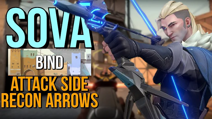 10 SOVA RECON ARROWS on BIND!! [Timestamps in Comment] | VALORANT Sova Attack Side Guide