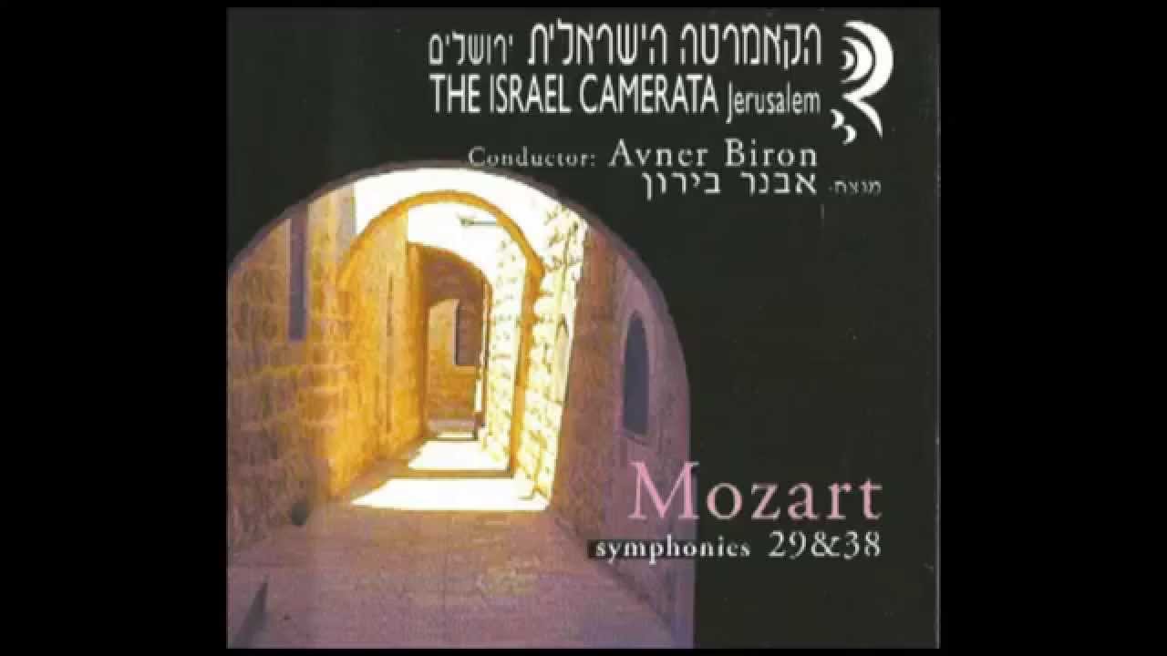 Mozart / Symphonies -  29 in a major, k.21 / 1. allegro moderato / Israel Camerata Jerusalem