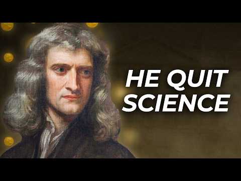 Why Isaac Newton Quit Science for 30 Years