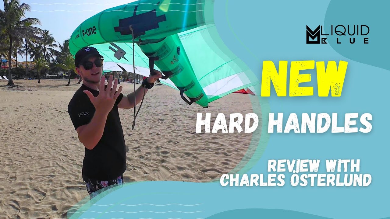 F-ONE Wingfoiling NEW Hard Handles Review with Charles Österlund Liquid Blue Cabarete 