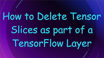 How to Delete Tensor Slices as part of a TensorFlow Layer