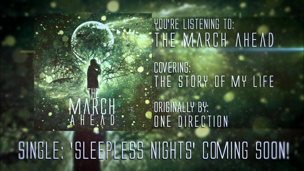 One Direction - Story Of My Life (The March Ahead cover) One Direction - Story Of My Life (The March Ahead cover)