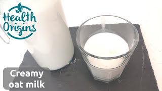 How To Make Creamy Oat Milk At Home