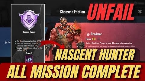 How To Complete New Mode And achivments {Nascent Hunter & Frontline Survivor} #UNFAIL