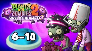 Plants Vs. Zombies 2 Reflourished: Valenbrainz Levels 6-10