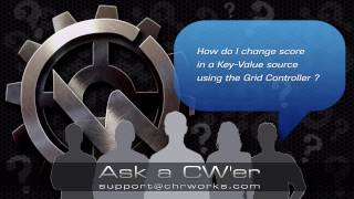 Ask a CW'er : How do I change score using the Grid Controller?