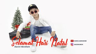 DANIEL ABRAHAM - SELAMAT HARI NATAL  (VIDEO LIRYC)