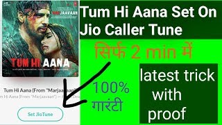 Tum hi Aana Seton jio Caller Tune | jio tune set tum hi Aana | jio tune set screenshot 3