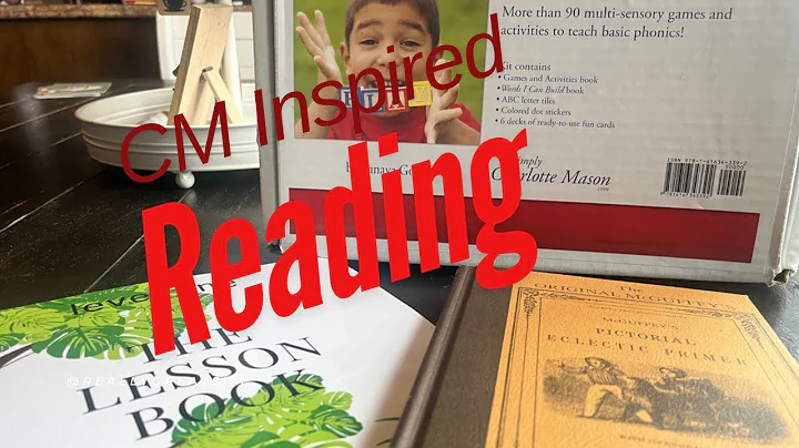 Charlotte Mason Reading / Delightful Reading / McGuffey’s Primer & The Lesson Book