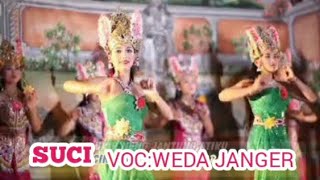 SUCI - WEDA - JANGER BERDENDANG