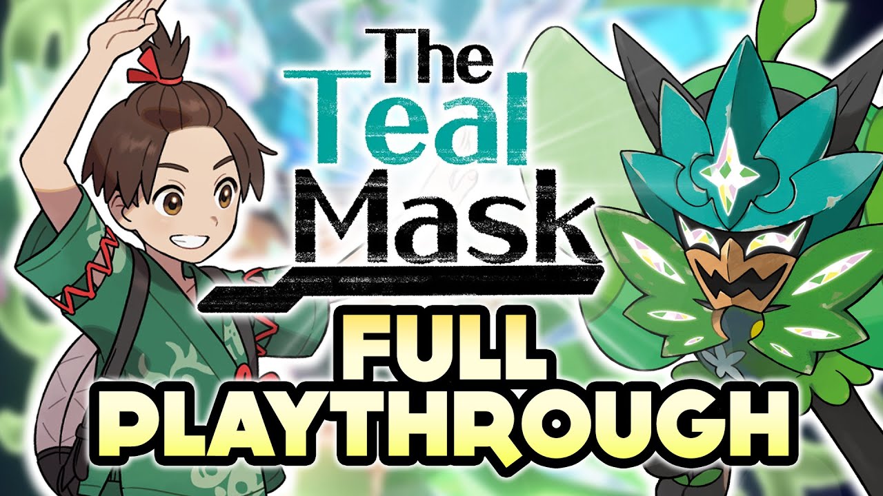 The Teal Mask - Pokémon Scarlet & Violet DLC Full Playthrough PART 1