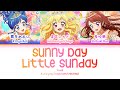 Sunny Day Little Sunday — Soleil | FULL LYRICS (KAN/ROM/中/ENG)