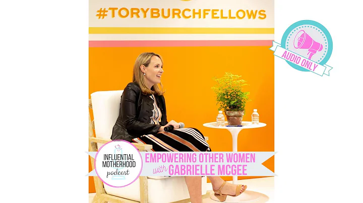 37: Empowering Other Women with Gabrielle Raymond ...