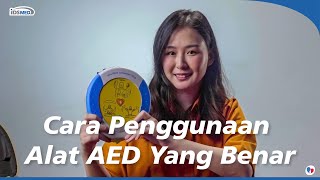 Cara Penggunaan AED yang Benar
