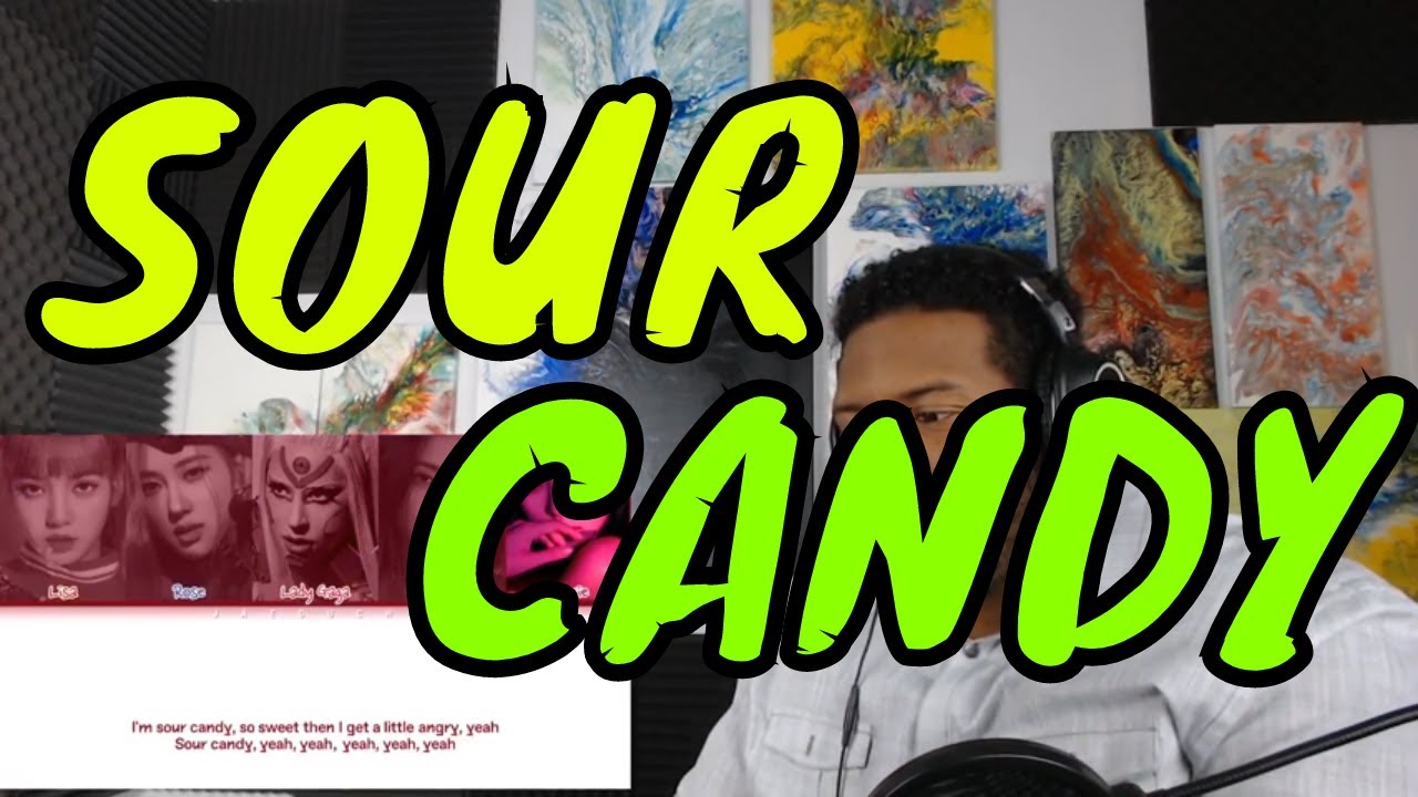 Lady Gaga, BLACKPINK SOUR CANDY lyrics (Color Coded) REACTION YouTube