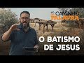[NCDP] O BATISMO DE JESUS - Luciano Subirá