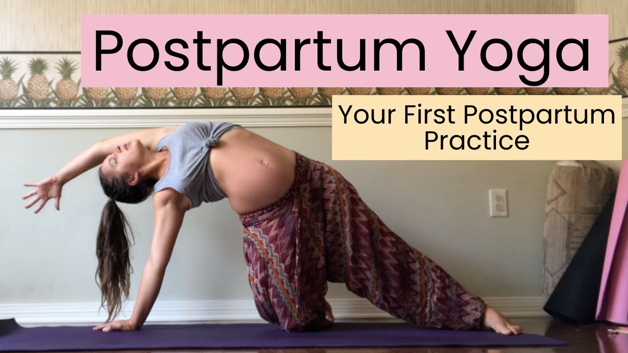 Your First Postpartum Yoga Practice safe for diastasis recti and