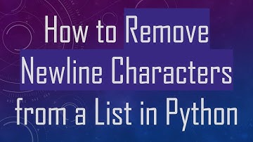 How to Remove Newline Characters from a List in Python