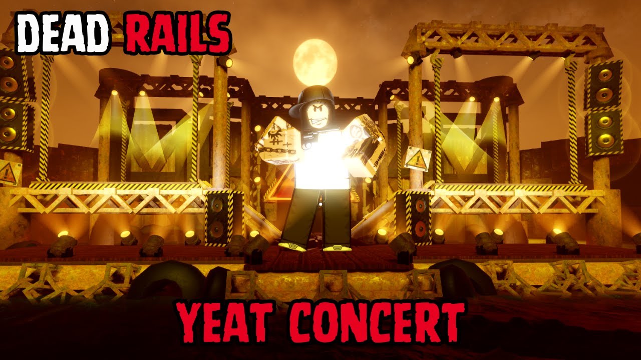 Dead Rails [Yeat] - Yeat Concert Ending - Roblox - YouTube