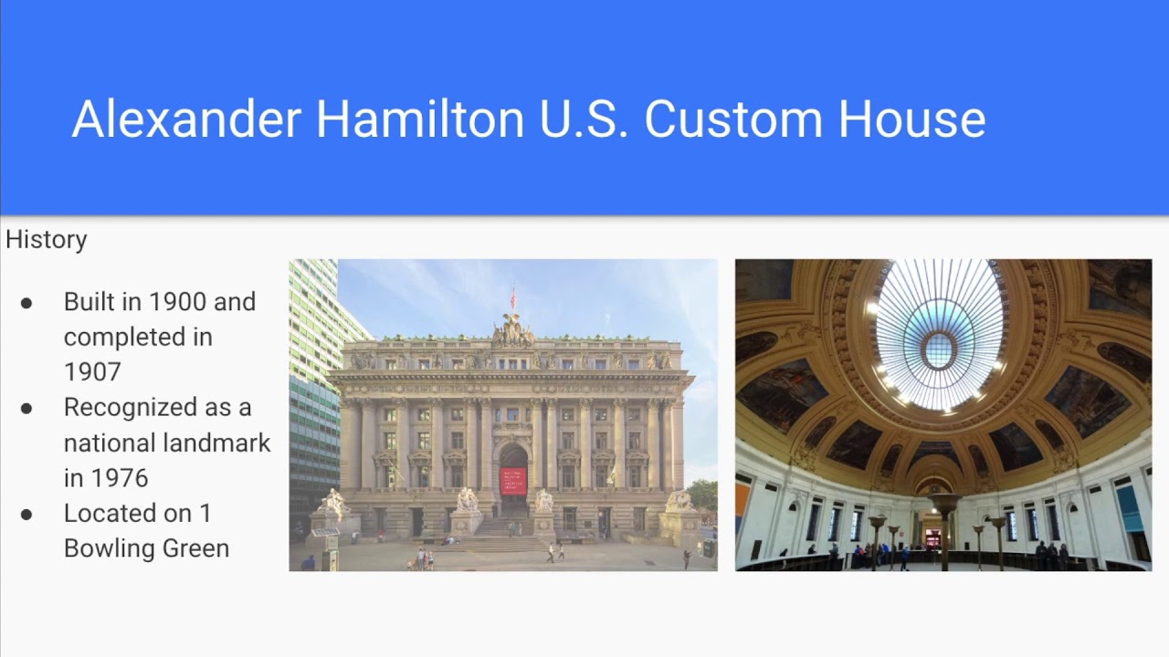 Annie and Madeline Palace of Versailles and Alexander Hamilton U S  Custom House