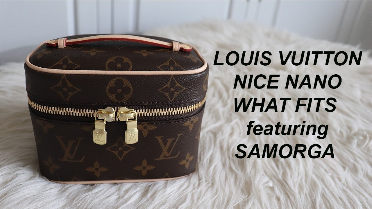 NICE NANO Louis Vuitton what fits inside?