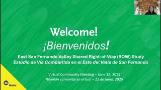 June 12, 2025 East San Fernando Valley Shared Right of Way (ROW) Study Update