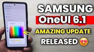 Samsung OneUI 6.1: AMAZING UPDATE RELEASED WITH NEW FEATURES |A52 A52s A53 A71 A51 S20 FE S21 FE S22