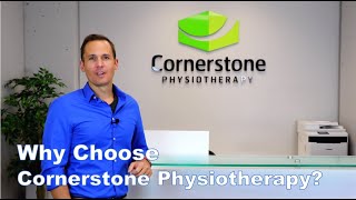 Physiotherapy in Toronto | Why Choose Cornerstone?