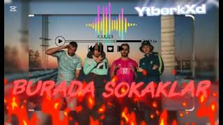 Burada Sokaklar Slowed - Ytberkxd