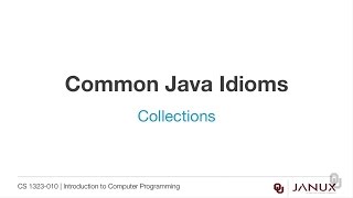Introduction to Computer Programming - Example - Collections and Java Idioms