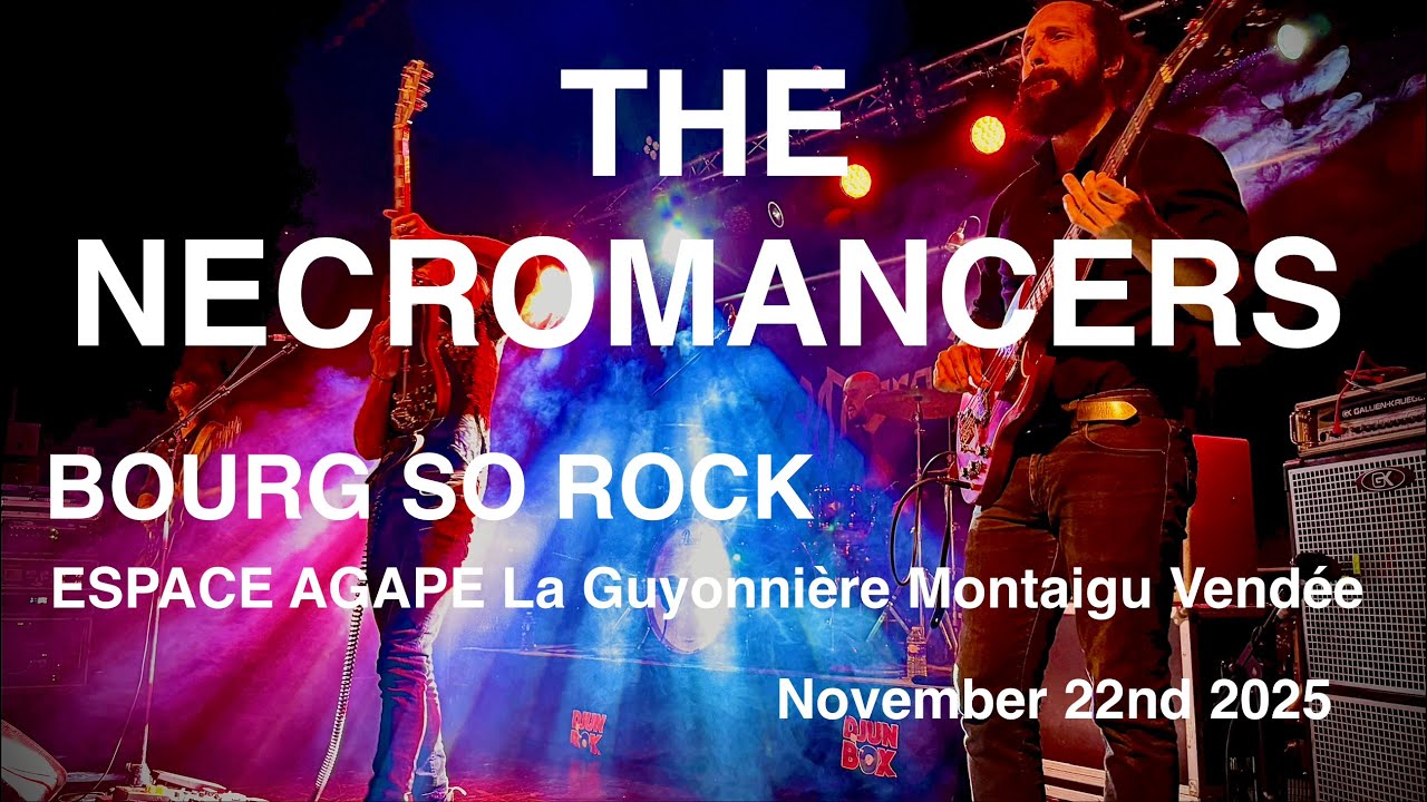THE NECROMANCERS - Full Live Concert 4K @ La Guyonnière, Montaigu Vendée France November 22nd 2025