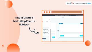 How to Create a Multi Step Form in HubSpot
