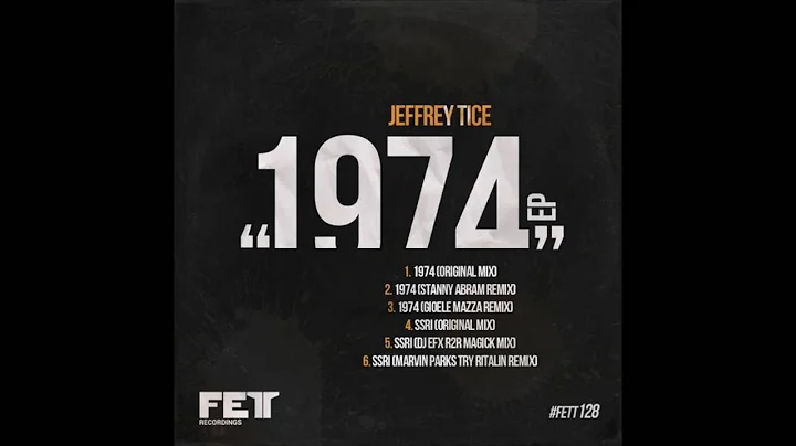 Jeffrey Tice - 1974 (Gioele Mazza Remix)