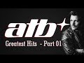 ATB - Greatest Hits Part 01
