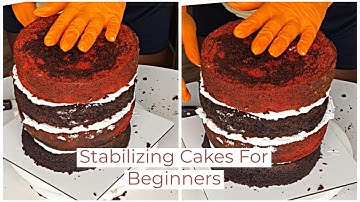 SIMPLE WAY TO STABILIZE TALL CAKES FOR BEGINNERS