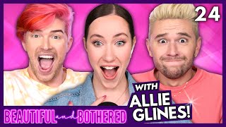 THE ART OF MAKEUP with Allie Glines!!! | Beautiful and Bothered with Johnny Ross | Ep. 24