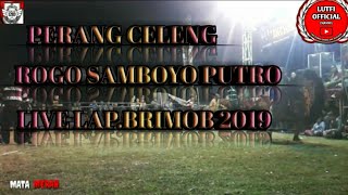 đź”´ROGO SAMBOYO PUTRO LIVE LAP.BRIMOB 2019 PERANG CELENG đź”´ROGO SAMBOYO PUTRO LIVE LAP.BRIMOB 2019 PERANG CELENG