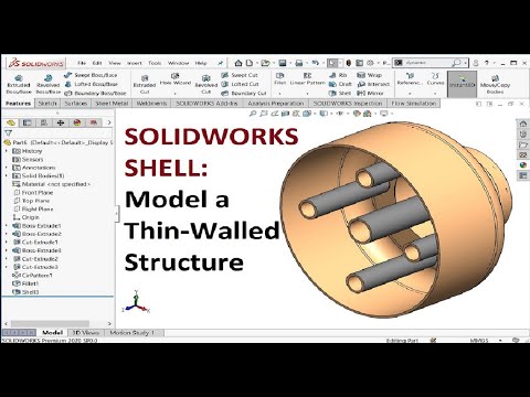 Solidworks shell tool : Creating thin walled structure