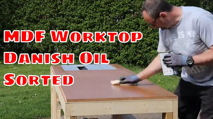 Danish Oil: The Key To A Perfect Mdf Workbench Worktop