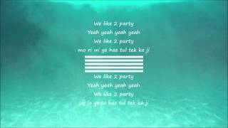 Big Bang   We Like 2 Party easy S