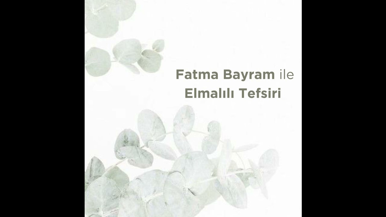 Elmalılı Tefsiri: Fetih Suresi 1. Bölüm I Giriş